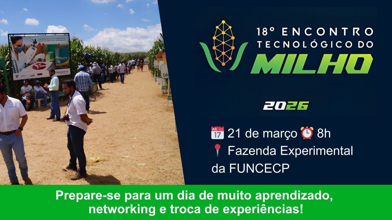 Leia mais sobre o artigo O futuro do agro começa dia 21: vem aí o 18º Encontro Tecnológico do Milho